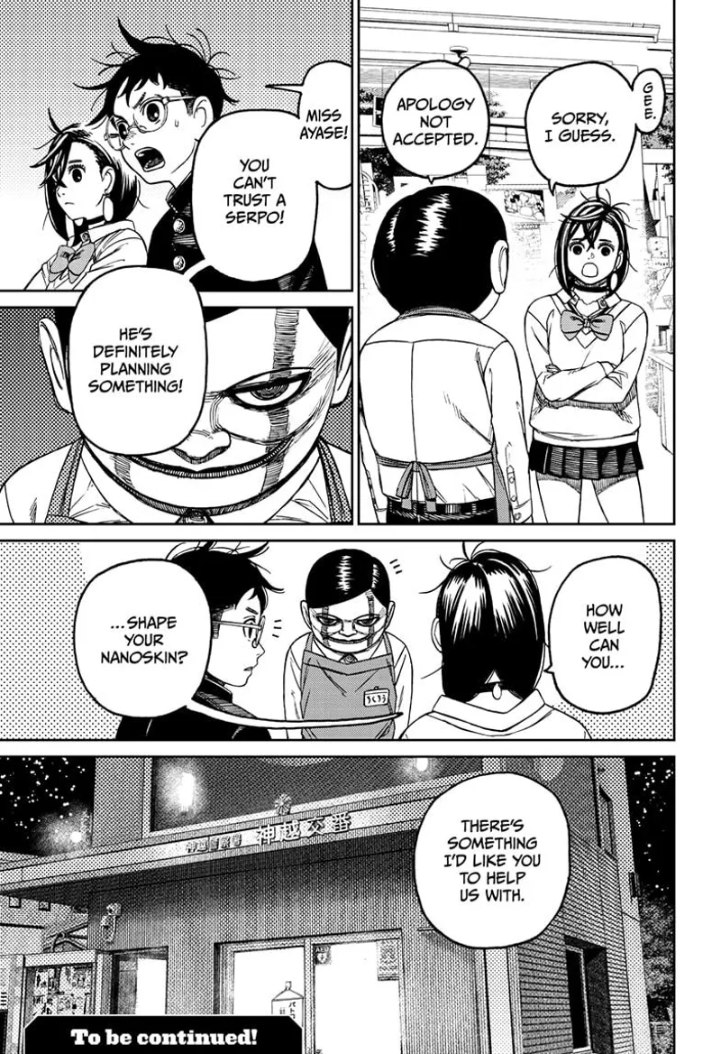 Momo apologizes to Serpo, but he doesn't accept. She asked how well he could shape his Nanoskin.