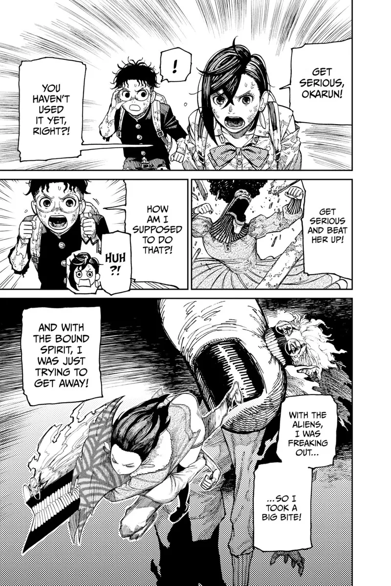 Momo tells Okarun to transform and defeat Acro-Silky. Okarun doesn't know how but recalls biting the alien's huge finger.