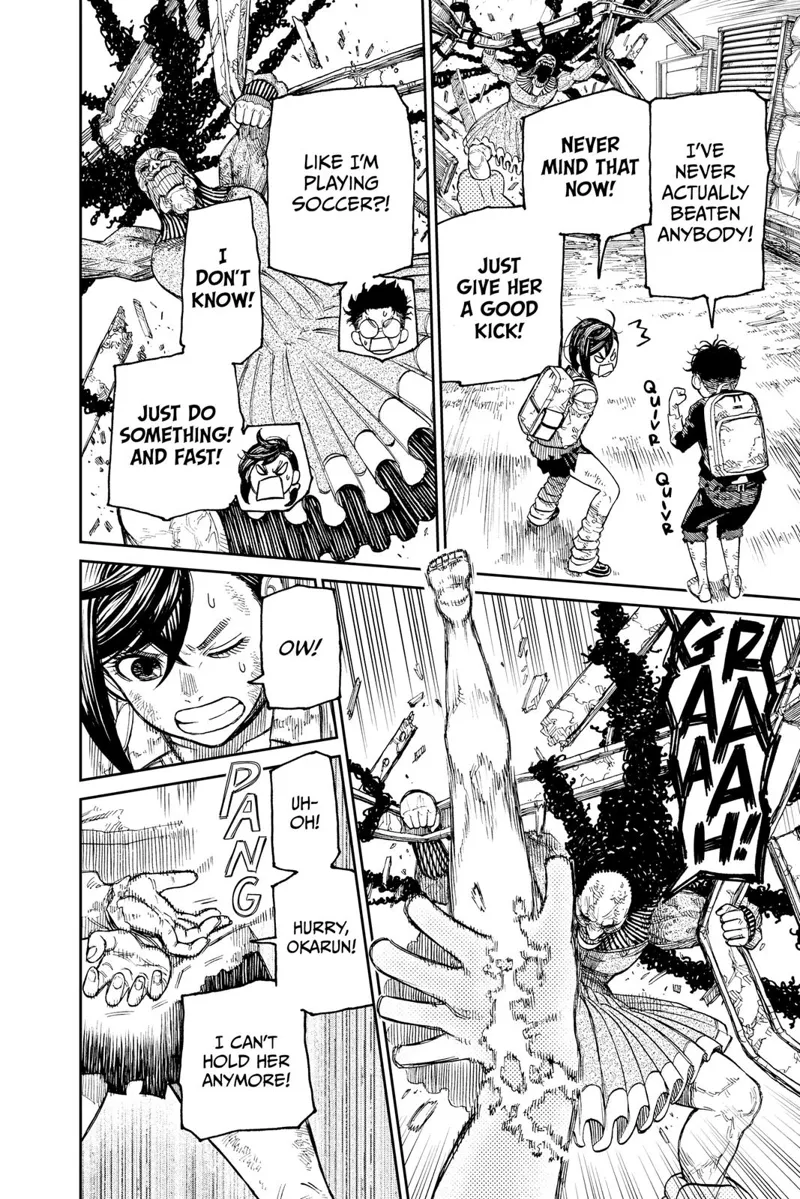 Momo tells Okarun to do something as she can't hold Acro-Silky anymore. Acro-Silky gets free and prepares a kick.