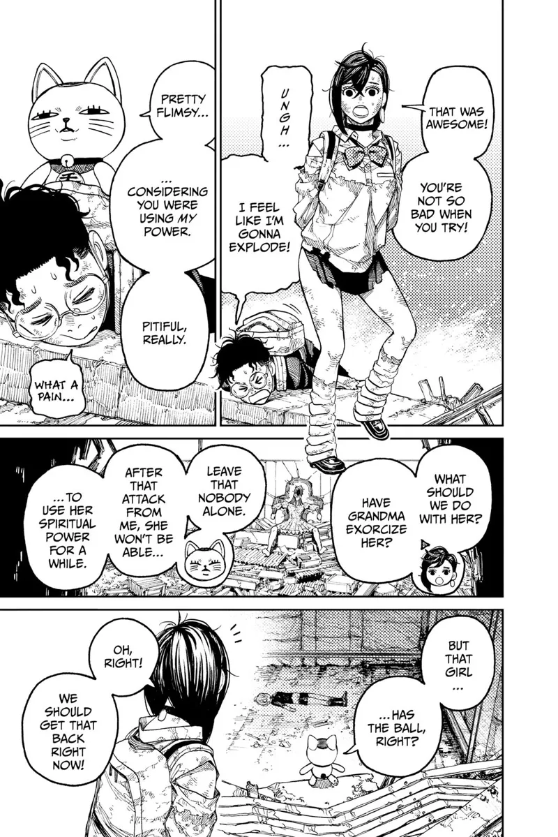 Momo is shocked at what Okarun did. Okarun is on his belly, back to his human form. They see Aira and plan to take the ball.