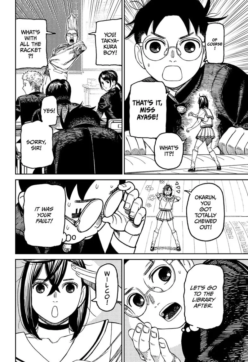 Okarun's teacher suddenly reprimands him for being too noisy in class. Momo salutes and agrees to go to the library.