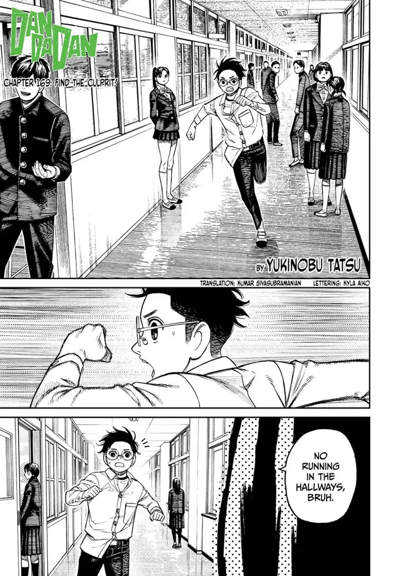 Okarun swiftly runs through the school corridor, passing other students. Someone stops him.