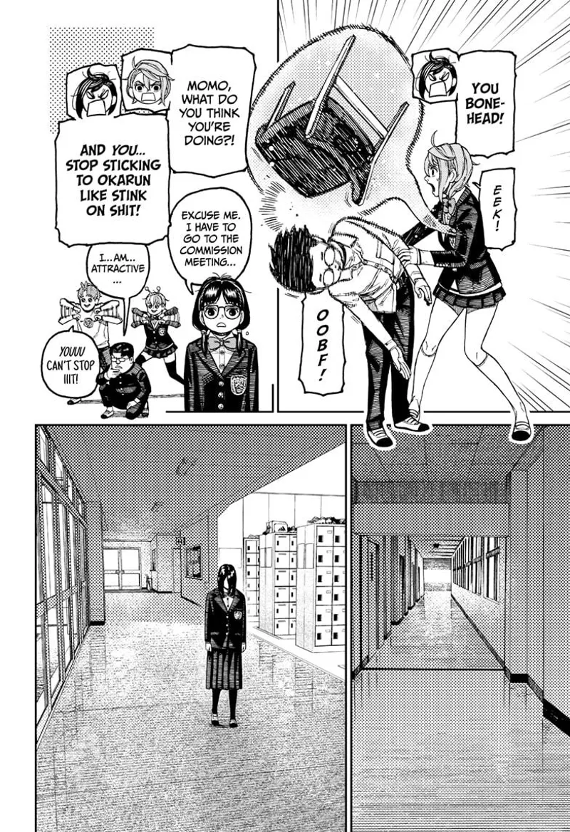 Tiny Momo uses her power to throw a chair at Okarun. She argues with Aira. Rin leaves. The weird student is in the hallway.
