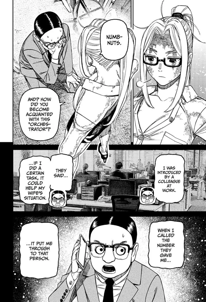 The man revealed that his colleagues introduced him to the orchestrator via a phone number that he called.