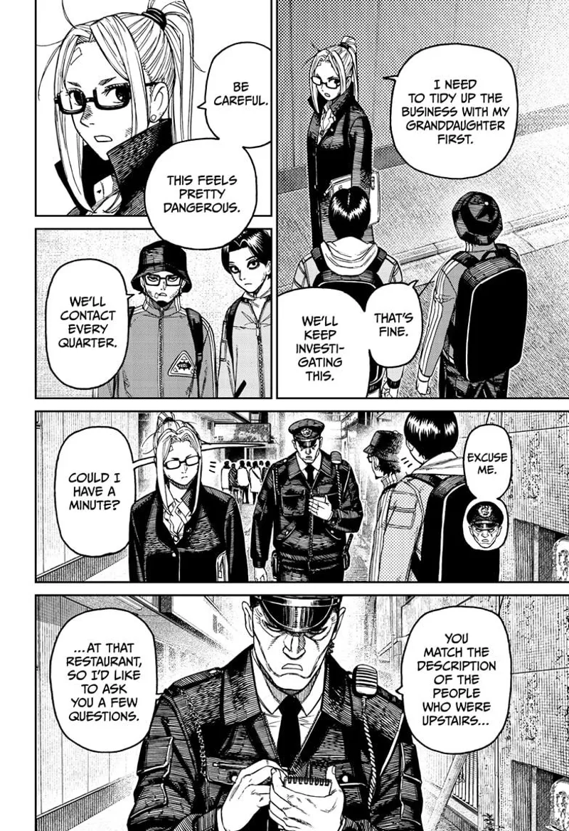 Seiko tells Payase and Kashimoto to be careful with their investigation. Officer Bega approaches them for an interrogation.