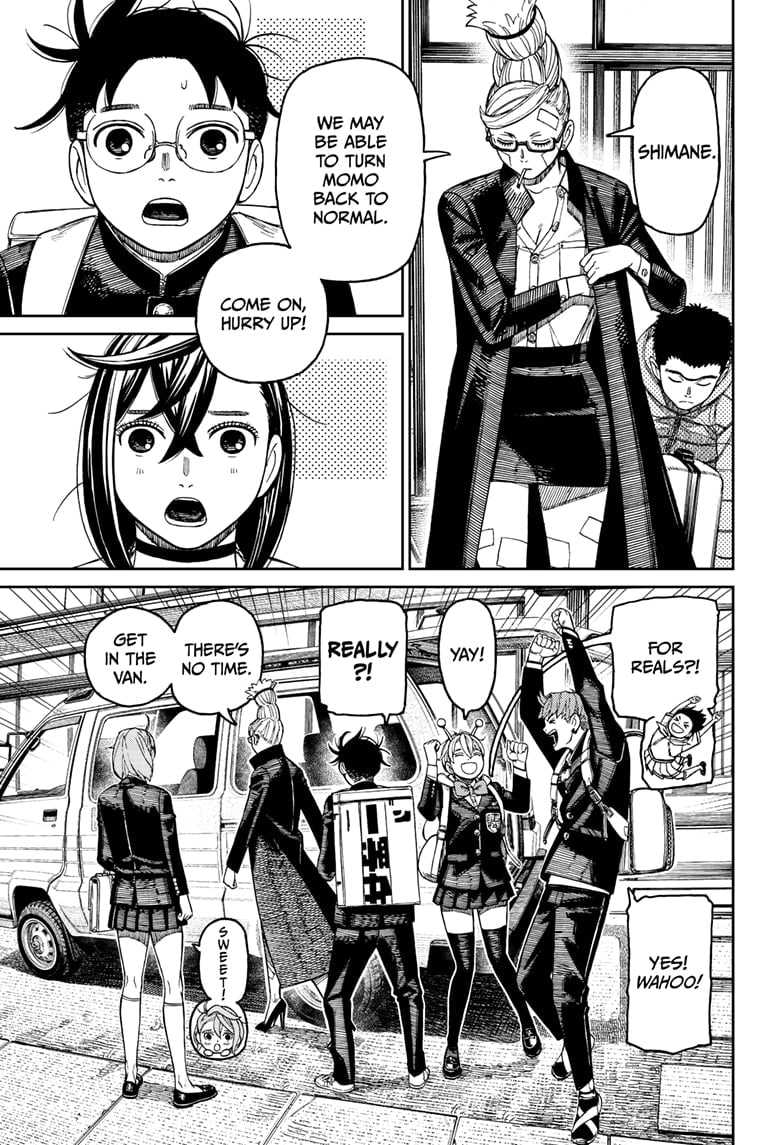 Seiko tells them they will go to Shimane to turn Momo back to normal. Momo and Okarun are shocked. Jiji and Vamola are happy.