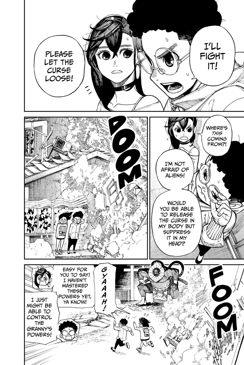 Okarun wants to fight the alien. They run after the alien destroys the house. Okarun wants to turn into a cursed transformation.