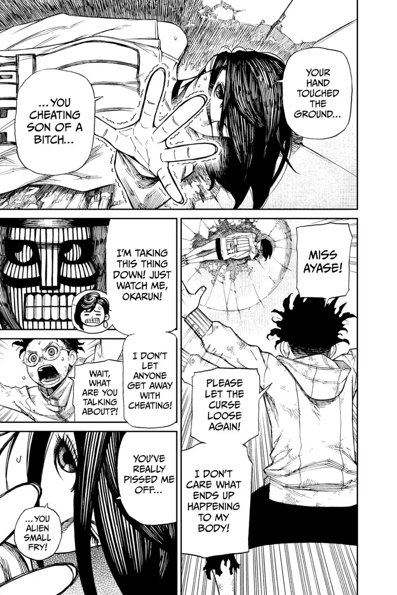 Suddenly, Ayase is awake. Okarun tells her to transform him again. Ayase vows to defeat the alien.