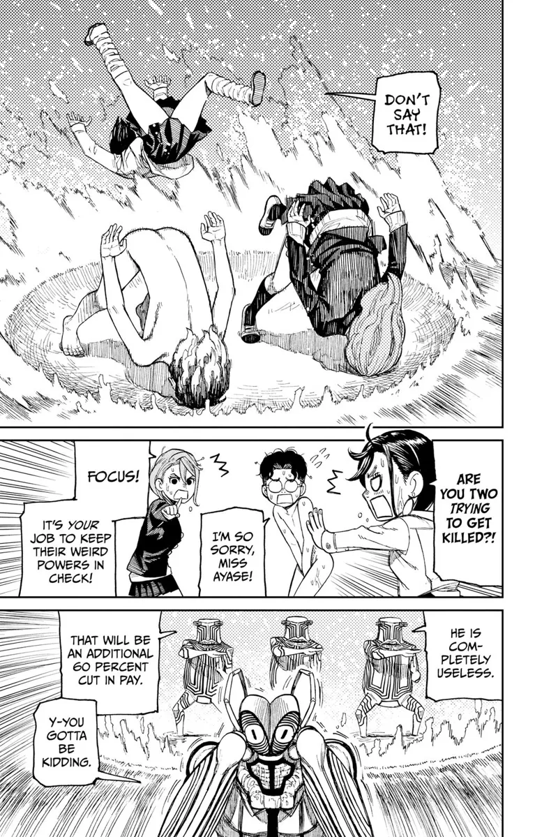 Momo gets thrown away while Aira & Okarun are pinned & back to normal. The Serpoians tell the monster they will cut his pay.