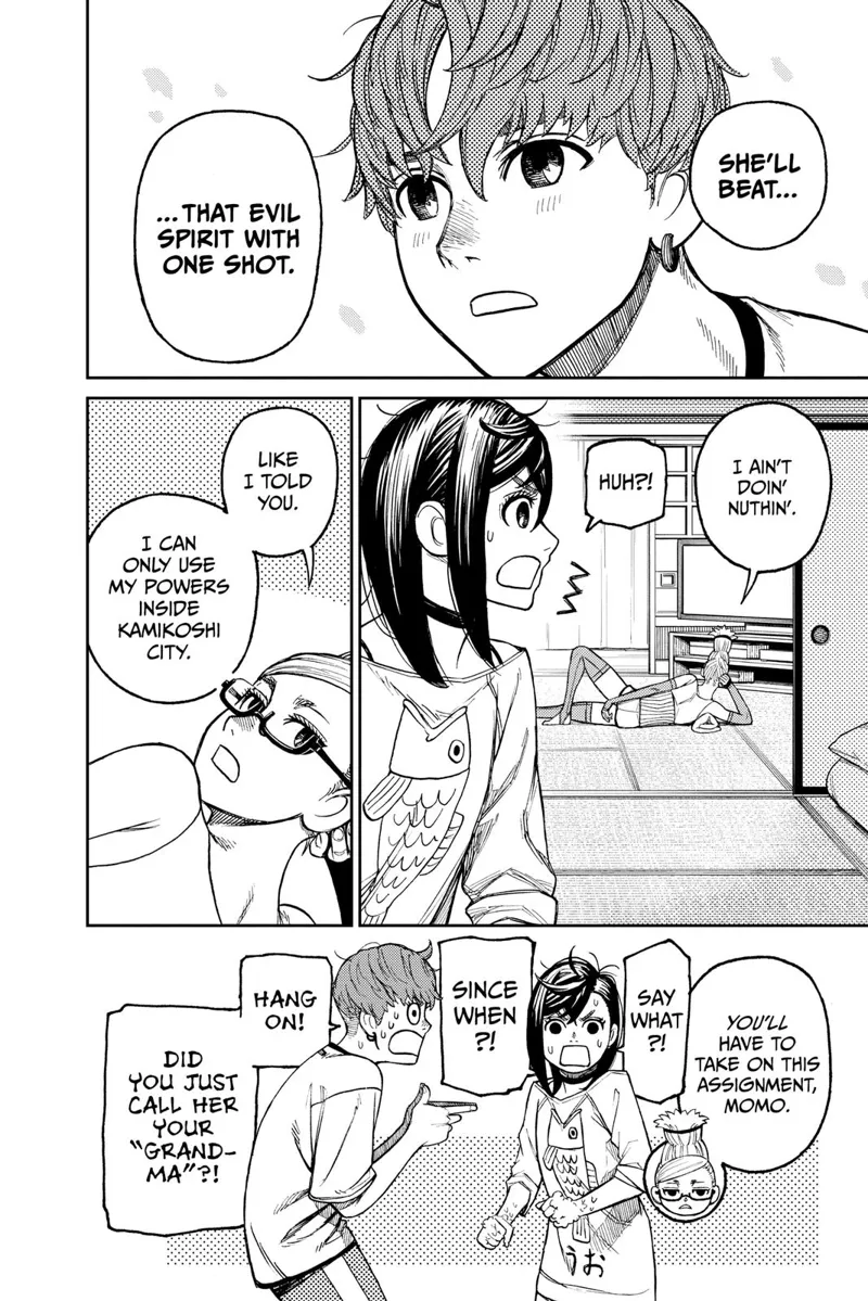 Jiji listens to Momo. Grandma doesn't want to defeat the spirit in Jiji's house and commissions Momo instead to fight it.