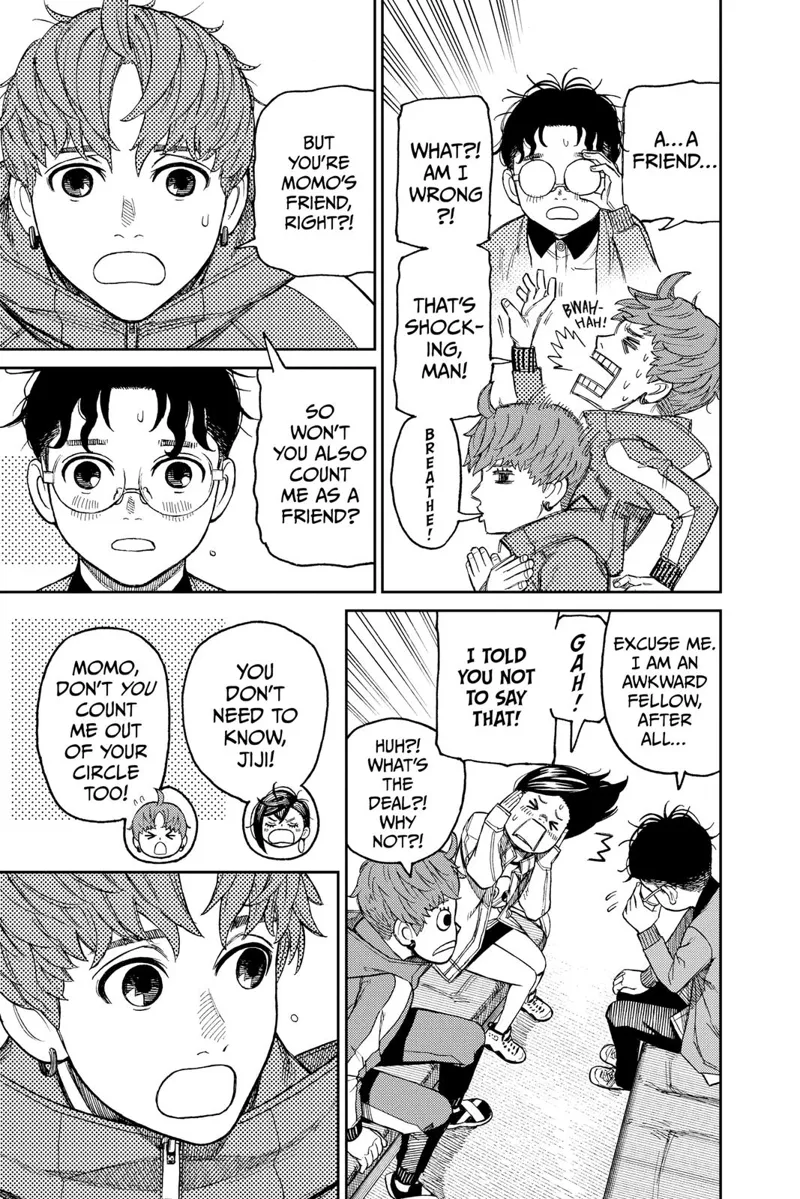 Okarun starts getting awkward at Jiji for talking about being friends and stuff.