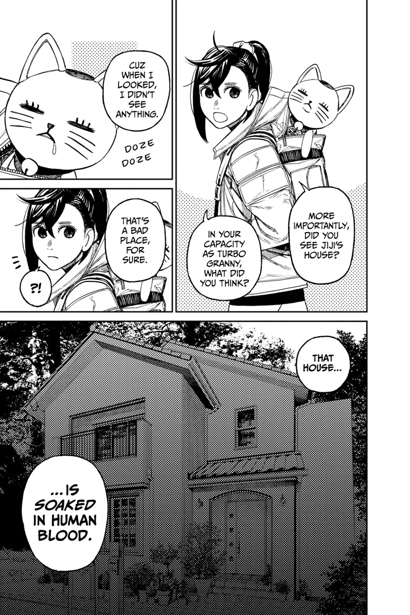 Momo asks Turbo Granny about Jiji's house. She said the house is soaked in blood.