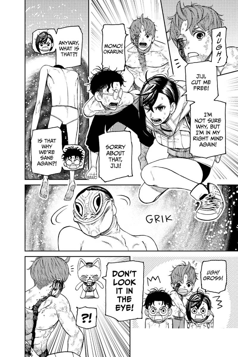 Momo and Okarun apologize and ask Jiji to cut themselves free. They see the ugly, creepy guy.