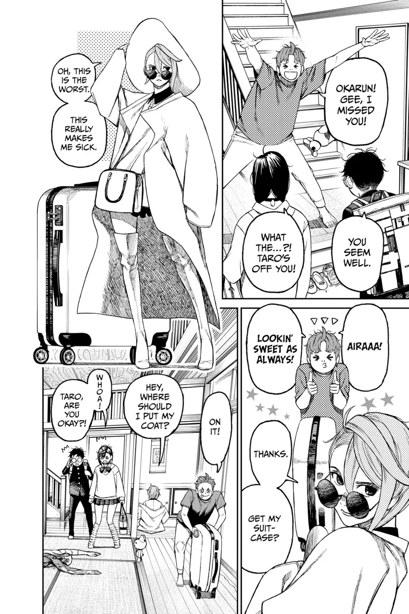 Jiji greets Okarun and Momo. Aira dresses like a tourist with her luggage. They see Taro on the floor.