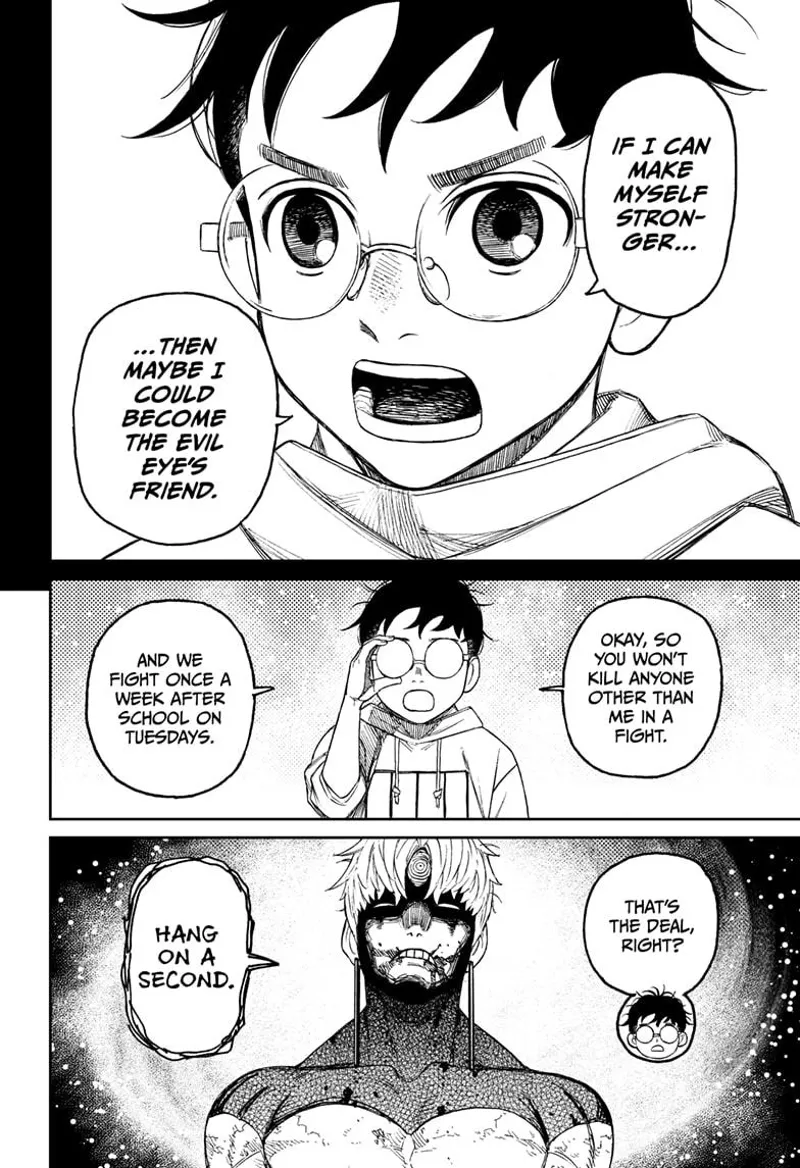 Okarun tells Evil Eye they will fight once a week and that he won't attack anyone anymore.