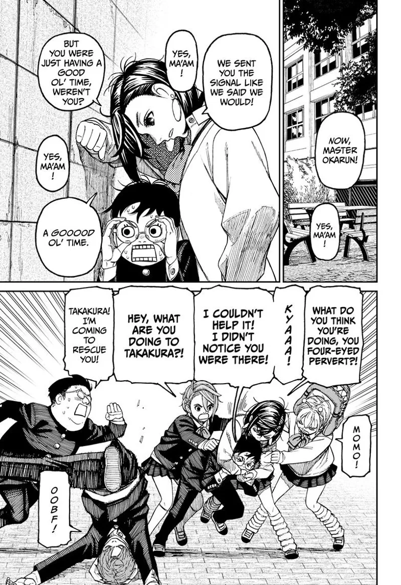 Momo grapples Okarun for not seeing their signal. Vamola, Aira, and Kinta tries to stop Momo. Jiji tumbles.