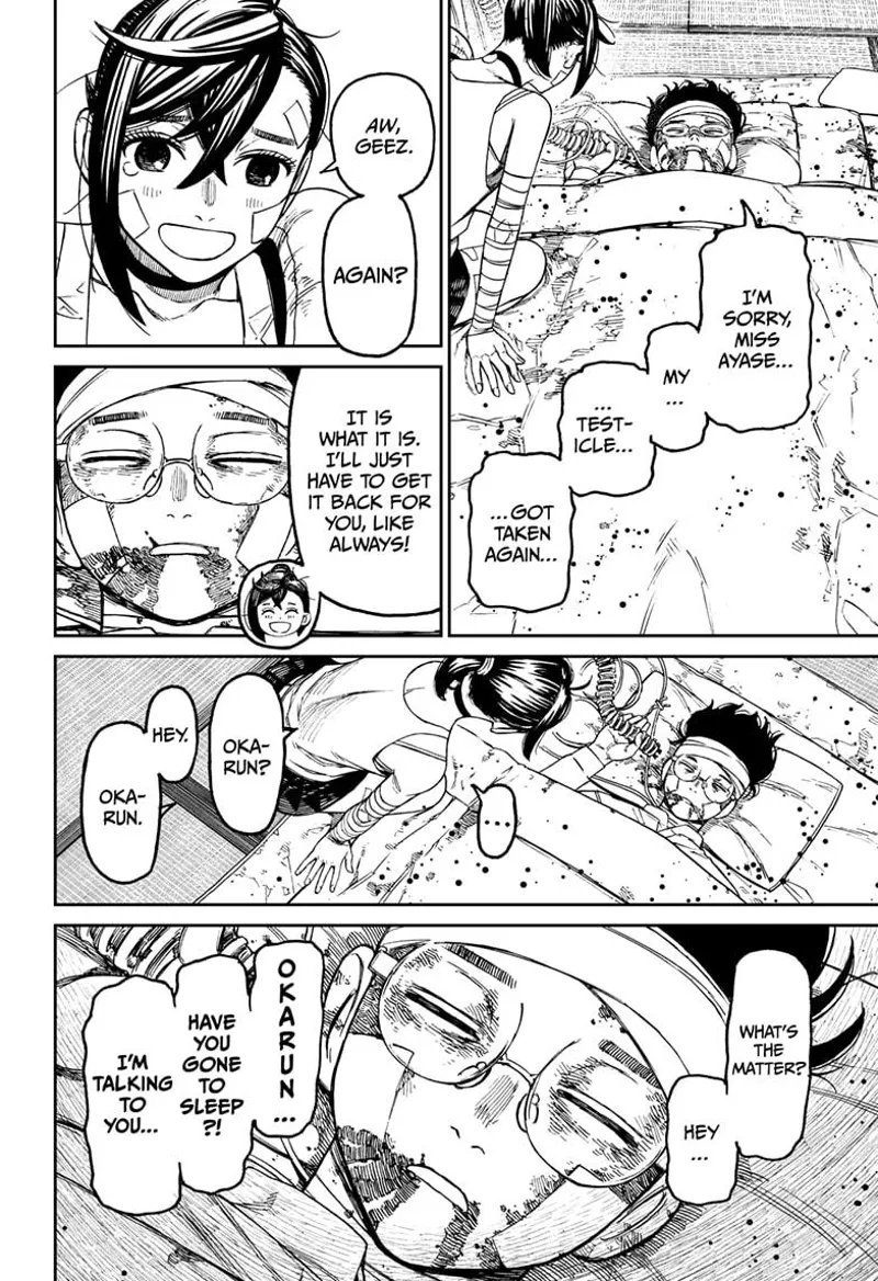 Okarun apologizes to Momo that his testicles are taken away again. Momo replies, but Okarun becomes unresponsive.