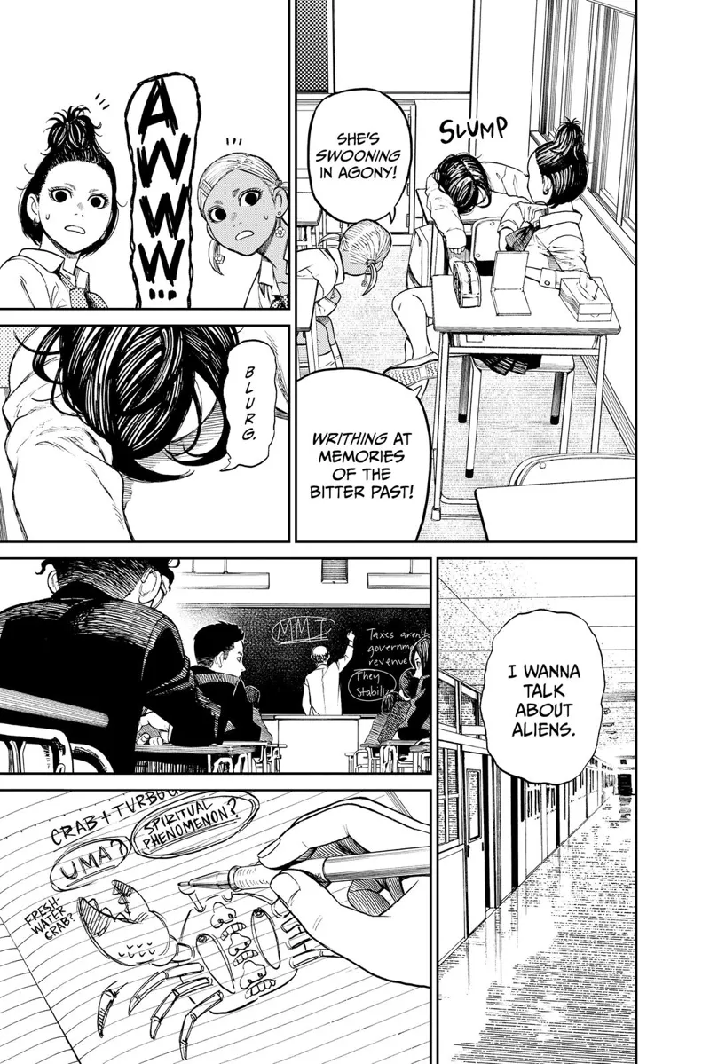 Momo slumped on her table. Her friends think she is in pain due to her bitter past. Okarun draws a crab in his notebook.